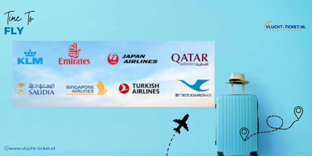 Vlucht-Ticket.nl - Time to Fly met toonaangevende luchtvaartmaatschappijen zoals KLM, Emirates, Japan Airlines, Qatar Airways, Saudia, Singapore Airlines, Turkish Airlines, en XiamenAi